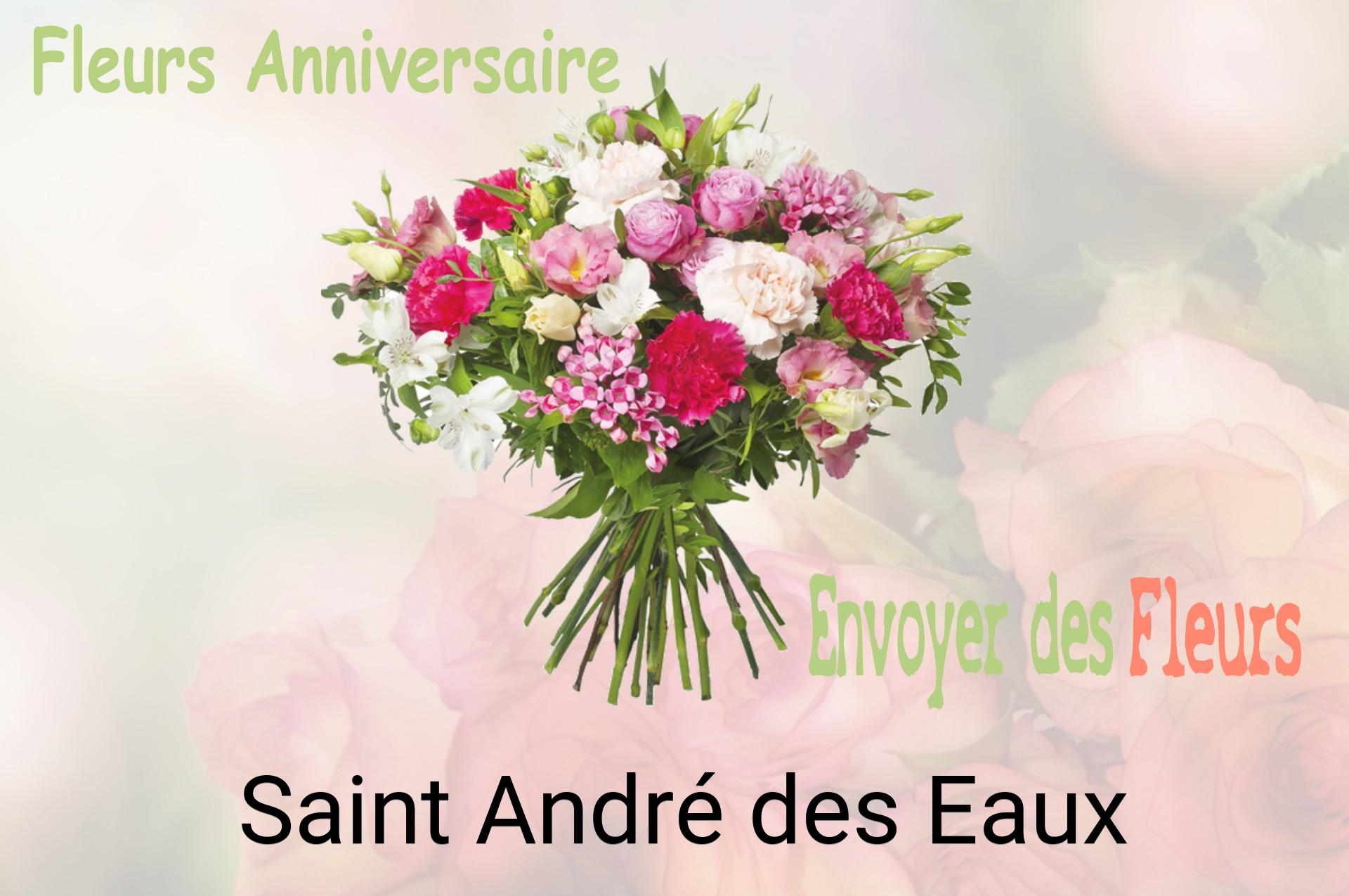 Bouquet de fleurs d’anniversaire livré à Saint-André-des-Eaux